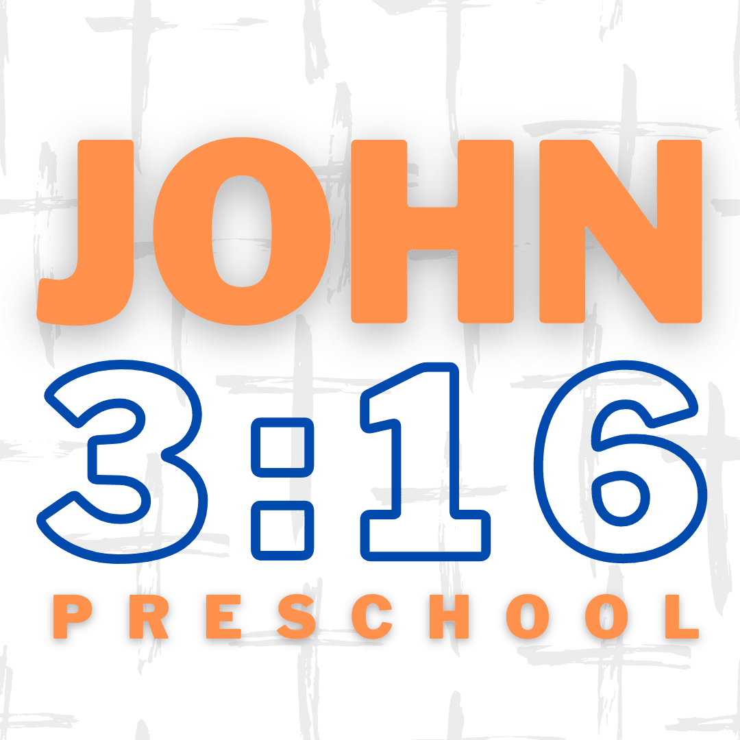 John 3:16 — Preschool